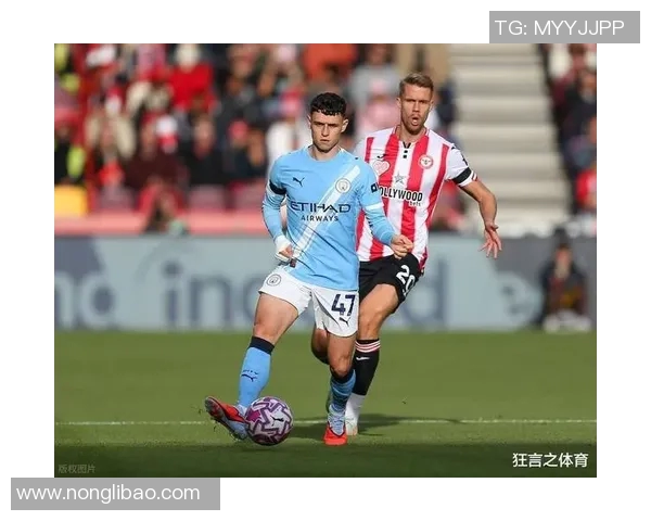 福登梅开二度助力曼城大胜英超对手展现超强实力与潜力